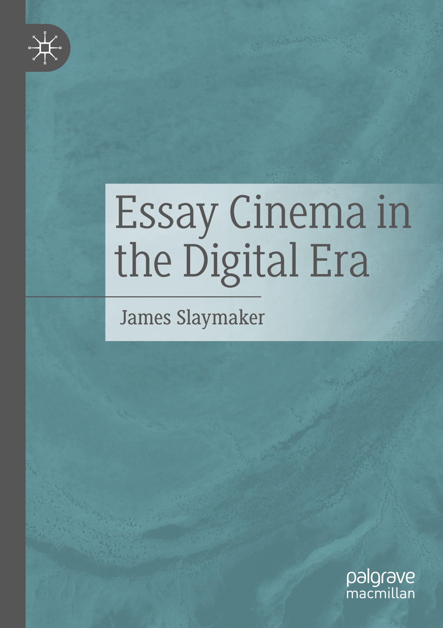Essay Cinema in the Digital Era: DE