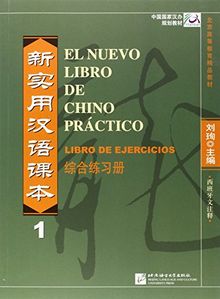 El Nuevo Libro De Chino Practico Vol. 1 - Libro De Ejercicios (Spanish Language)