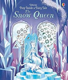 Milbourne, A: Peep Inside a Fairy Tale Snow Queen