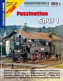 Faszination Spur 1 - Teil 3 (Modellbahn-Kurier Special)