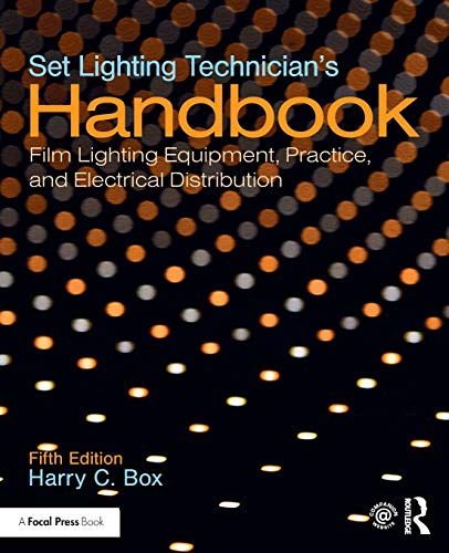 Box, Harry C. Set Lighting Technician's Handbook