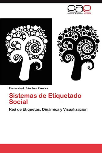 Sistemas de Etiquetado Social: Red de Etiquetas, Dinámica y Visualización