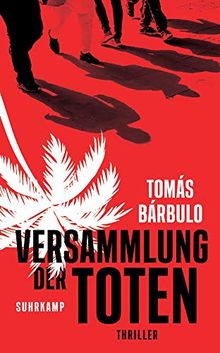 Versammlung der Toten: Thriller (suhrkamp taschenbuch)