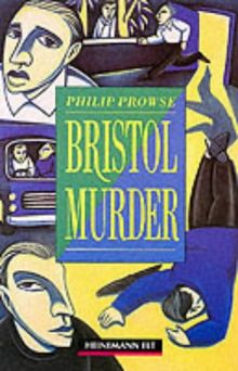 Bristol Murder: Intermediate Level (Heinemann Guided Reader)