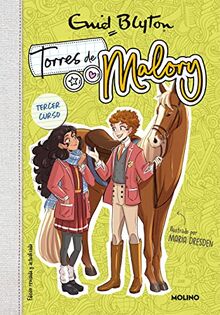 Torres de Malory 3 - Tercer curso (nueva edición con contenido inédito) (Ficción Kids, Band 3)