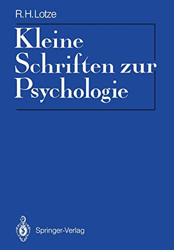 Kleine Schriften zur Psychologie: Eingeleitet und mit Materialien zur Rezeptionsgeschichte versehen von Reinhardt Pester (Psychologie - Reprint)