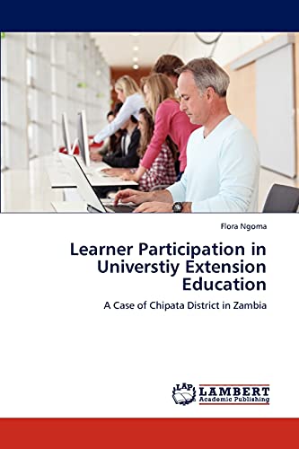 Learner Participation in Universtiy Extension Education: A Case of Chipata District in Zambia