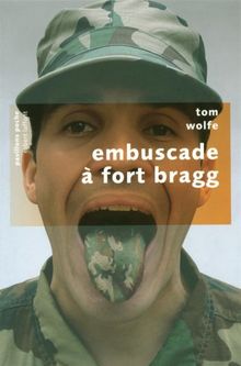 Embuscade à Fort Bragg