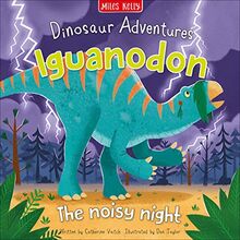 Dinosaur Adventures: Iguanodon - The noisy night