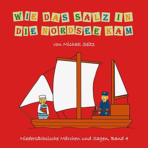Wie das Salz in die Nordsee kam (Niedersächsische Märchen und Sagen)