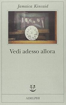 Vedi adesso allora