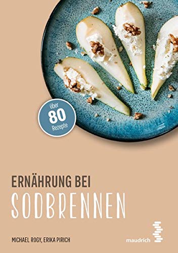 Ernährung bei Sodbrennen (maudrich.gesund essen)