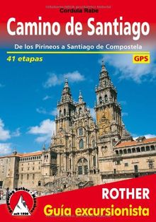Camino de Santiago: De los Pirineos a Santiago de Compostela - 41 etapas. GPS-Tracks