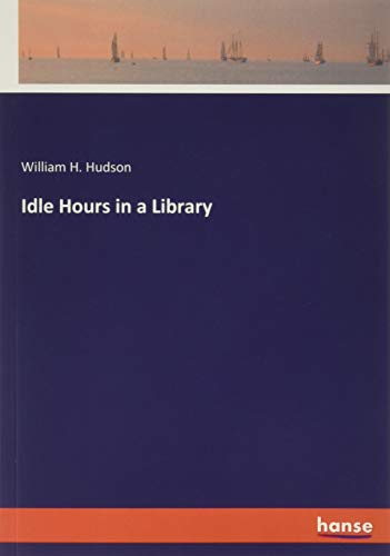 Idle Hours in a Library