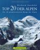 Top 20 der Alpen: Die 20 prominentesten Berge der Alpen