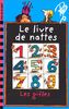 LE LIVRE DE NATTES (Folio Cad Cla 2)