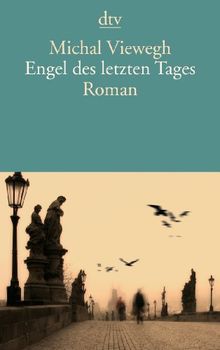 Engel des letzten Tages: Roman