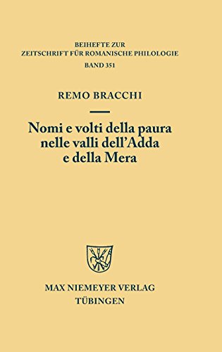 Nomi e volti della paura nelle valli dell'Adda e della Mera (Beihefte zur Zeitschrift für romanische Philologie, Band 351)