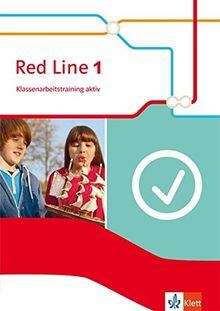 Red Line / Klassenarbeitstraining aktiv!: Ausgabe 2014