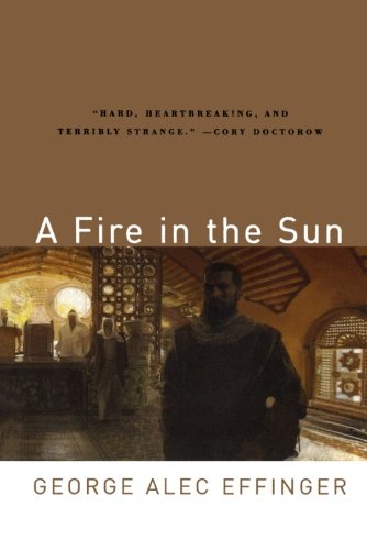 Effinger, George Alec A Fire In The Sun