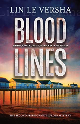 Blood Lines (Steph Grant Murder Mystery)