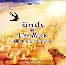 Emmelie und Lisa-Marie: Alle sind wir das Licht