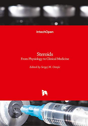 Steroids: From Physiology to Clinical Medicine