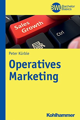 BWL Bachelor Basics   Operatives Marketing - Peter Kürble Kartoniert (TB)