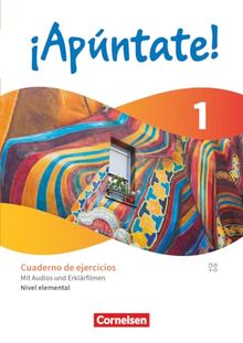 ¡Apúntate! - Spanisch als 2. Fremdsprache - Ausgabe 2024 - Band 1: Nivel elemental - Lernjahr 1 - Cuaderno de ejercicios - Mit Audios und Erklärfilmen