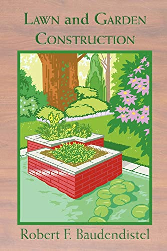 Lawn and Garden Construction