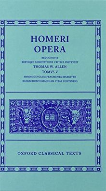 Homeri Opera Vol. V. Hymns Hymni Homerici