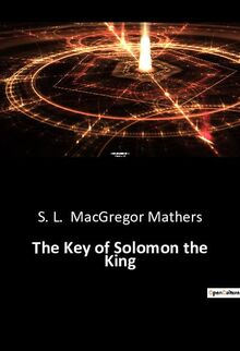 The Key of Solomon the King