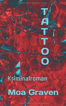 TATTOO: Kriminalroman (Jan Krömer Krimi-Reihe, Band 12)