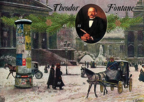Mit Theodor Fontane durch den Advent: Historische Darstellungen und Zitate