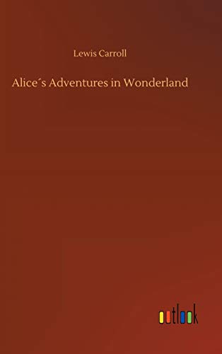 Alice´s Adventures in Wonderland