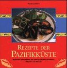 Rezepte der Pazifikküste