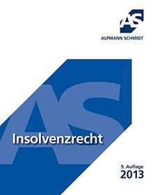 Insolvenzrecht: und Anfechtungsrecht