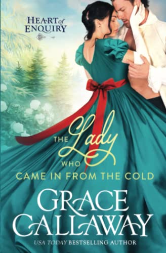 The Lady Who Came in from the Cold (Heart of Enquiry #3)