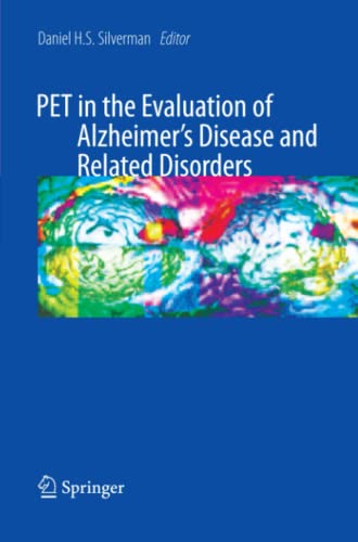 PET in the Evaluation of Alzheimer's Disease and Related Disorders