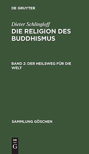 Der Heilsweg für die Welt (Sammlung Göschen, 770, Band 770)