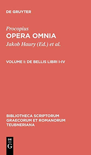 De bellis libri I-IV: Bellum Persicum. Bellum Vandalicum (Bibliotheca scriptorum Graecorum et Romanorum Teubneriana, Band 1734)