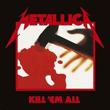 Kill 'em All (Remastered 2016) [Vinyl LP]