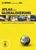 Atlas der Globalisierung- Sehen und verstehen, was die Welt bewegt (Edition LE MONDE diplomatique film) [6 DVDs]