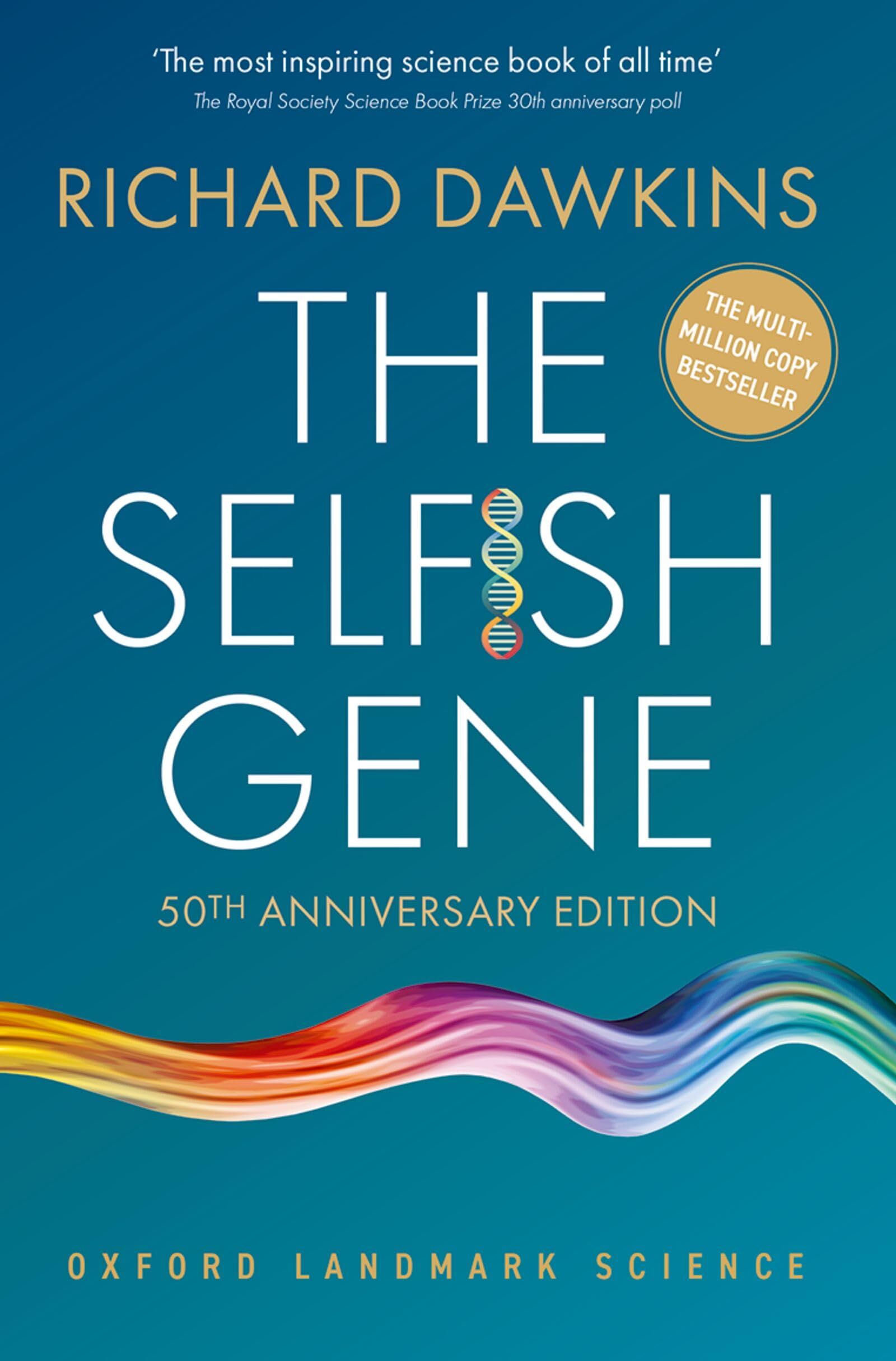 Dawkins, Richard: The Selfish Gene