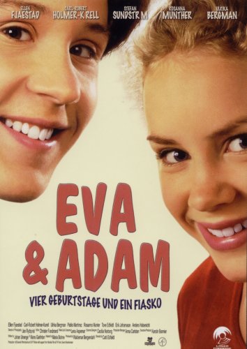 Eva Und Adam Vier Geburtstage Und Ein Fiasko Eva Und Adam Vier Geburtstage Und Ein Fiasko