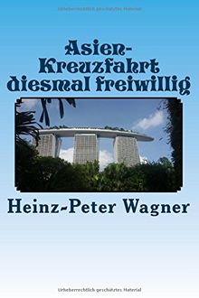 Asien-Kreuzfahrt diesmal freiwillig