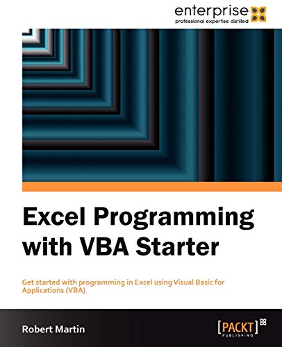 Excel Programming with VBA Starter (English Edition)