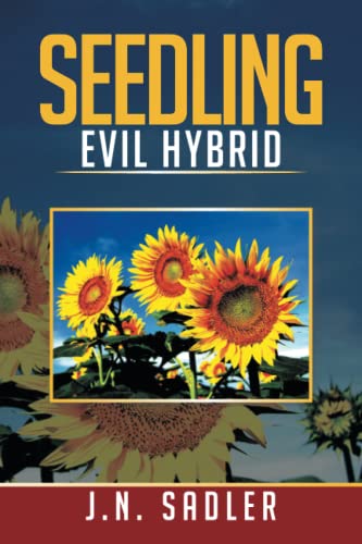 Seedling: Evil Hybrid