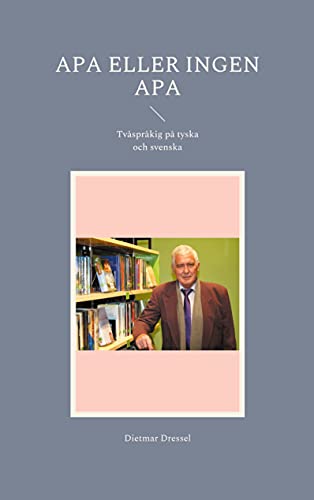 Apa eller ingen apa: Tvåspråkig på tyska och svenska