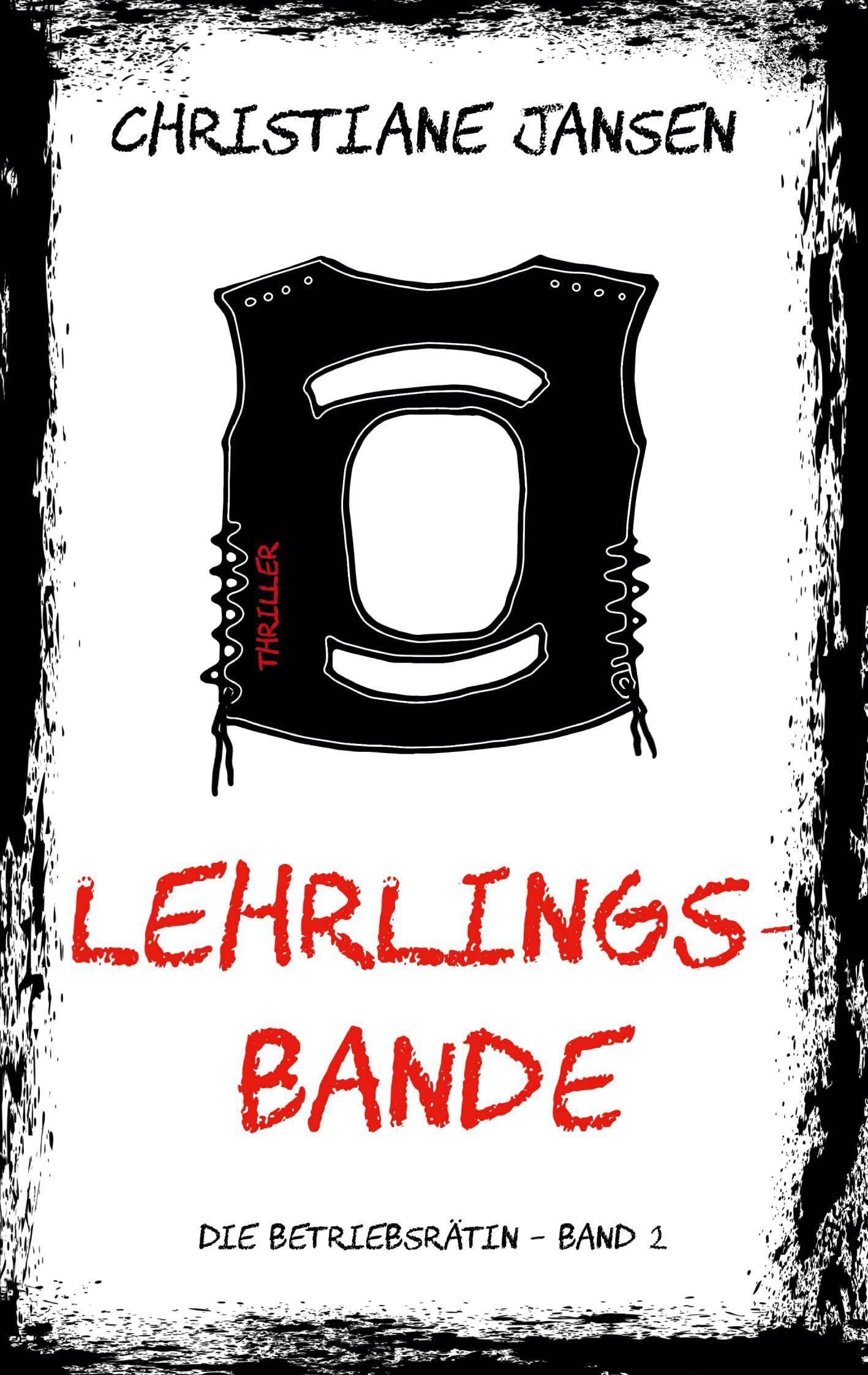 Lehrlingsbande: Die Betriebsrätin